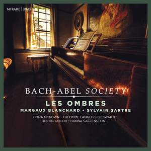 Bach Abel Society Les Ombres Mirare MIR584