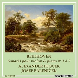 beethoven violin sonatas 1 to 7 plocek palenicek forgotten fr2023-4