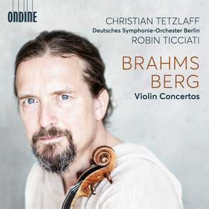 Berg Brahms Violin Concertos Tetzlaff Ondine ODE1410-2