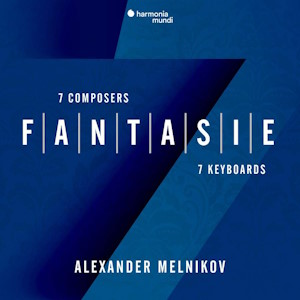 fantasie melnikov harmonia mundi