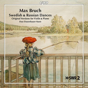 Bruch Songs Dances cpo 5555052