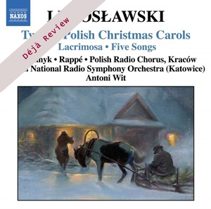 Lutoslawski Christmas Carols Wit Naxos 8.555994