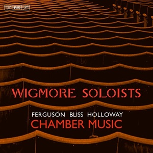 Chamber works Wigmore Soloists BIS 2547