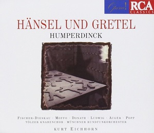 Humperdinck Hansel und Gretel Eichhorn RCA G010004592376Y