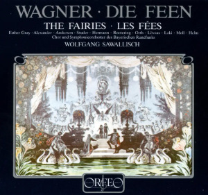 Wagner Die Feen Orfeo
