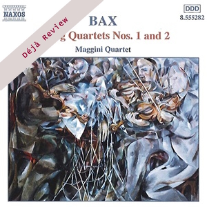 Bax SQ 1&2 Maggini Naxos 8555282