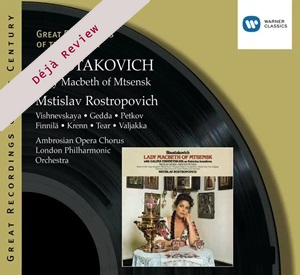 Deja Shostakovich Lady Macbeth of Mtsensk Rostropovich Warner 3712342