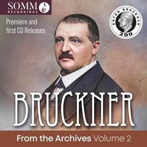 Bruckner From the Archives v2 Somm Ariadne 50272