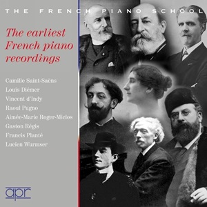 Earliest French Piano Recordings APR7318