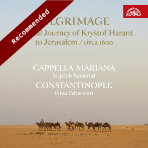 Pilgrimage The Musical Journey of Kryštof Harant Supraphon
