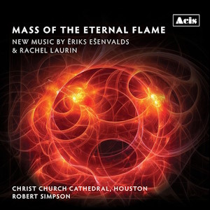 esenvalds mass eternal flame acis