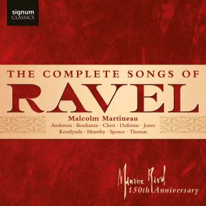 Ravel CompleteSongs SignumClassics