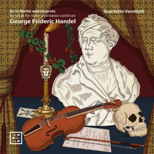 Handel Sonatas for Violin and Basso continuo Arcana