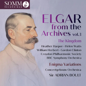 Elgar: From the Archives, Vol 3 (SOMM Ariadne)