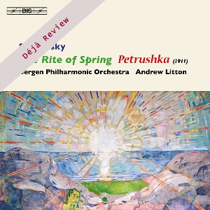 Stravinsky: Pétrouchka & Le Sacre du Printemps (BIS) Stravinsky TheRiteofSpring BIS