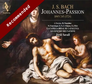 Bach: Johannes-Passion (Alia Vox)