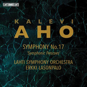 Aho: Symphony 17 (BIS) Aho sym17 BIS2676