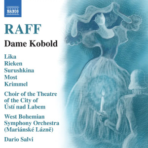 Raff: Dame Kobold (Naxos)