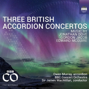 3 British Accordion Concertos (Toccata Next)
