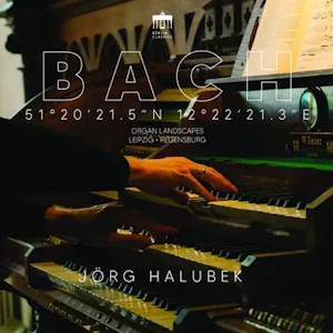 Bach: Organ Landscapes X (Berlin Classics) bach landscapesx berlin