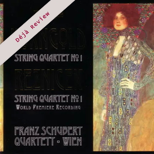 Reznicek & Korngold: String Quartets (Nimbus Records)