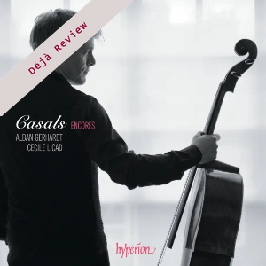 Casals Encores (Hyperion) CasalsEncores Hyperion