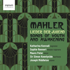 Mahler: Lieder der Jugend (Signum Classics) Mahler songs SIGCD1006