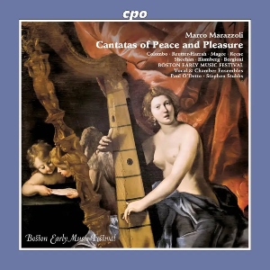Marazzoli: Cantatas of Peace and Pleasure (cpo) Marazzoli CantatasofPeaceandPleasure cpo