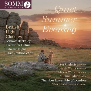 Quiet Summer Evening: British Light Classics (SOMM Recordings) QuietSummerEvening BritishLightClassics SOMM