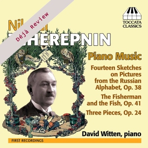 Tcherepnin: Piano Music (Toccata Classics) Tcherepnin PianoMusic Toccata