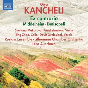 Kancheli: Chamber music with orchestra (Naxos) kancheli chambermusic naxos