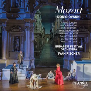 Mozart: Don Giovanni (Channel Classics) mozart dongiovanni channel