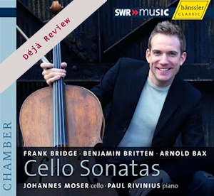 Bridge, Britten & Bax: Sonatas for cello and piano (Hänssler Classic) bridgebrittenbax cellosonatats hanssler