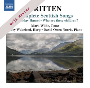 Britten: Complete Scottish Songs (Naxos) britten scottish songs naxos