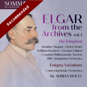 Elgar: Elgar From the Archives, Vol 3 (SOMM Ariadne)