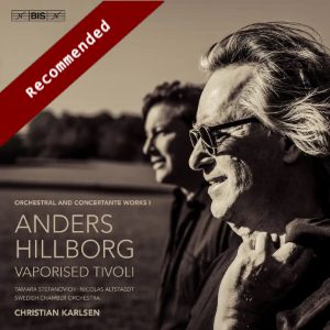 Hillborg: Orchestral & Concertante Works, Vol 1 (BIS)