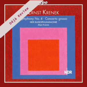 Krenek: Symphony No 4, Concerto Grosso (cpo)