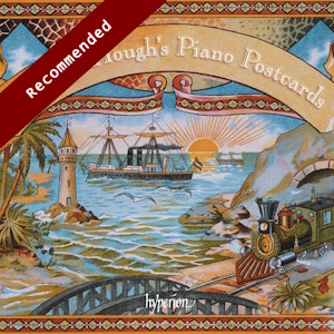 Stephen Hough’s Piano Postcards (Hyperion) hough postcards hyperion