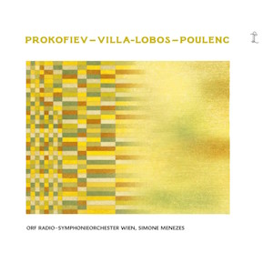 Prokofiev, Villa-Lobos & Poulenc (Fuga Libera) prokofiev villa-lobos poulenc fuga libera