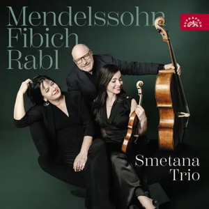 Mendelssohn, Rabl & Fibich: Piano Trios (Supraphon)