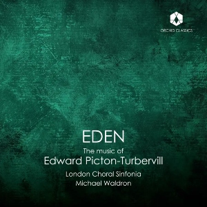 Picton-Turbervill: Eden (Orchid Music) Picton-Tubervill Eden OrchidClassics