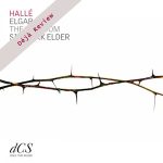 Mark Rutter Message Elgar: The Kingdom (Hallé) - MusicWeb International